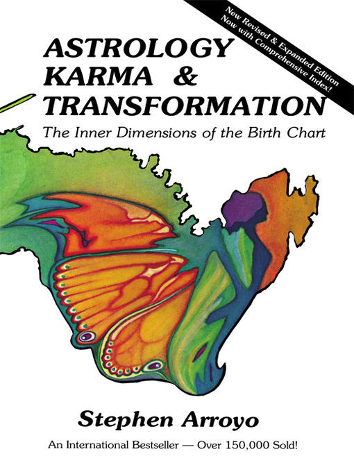 Title details for Astrology, Karma & Transformation by Stephen Arroyo - Available